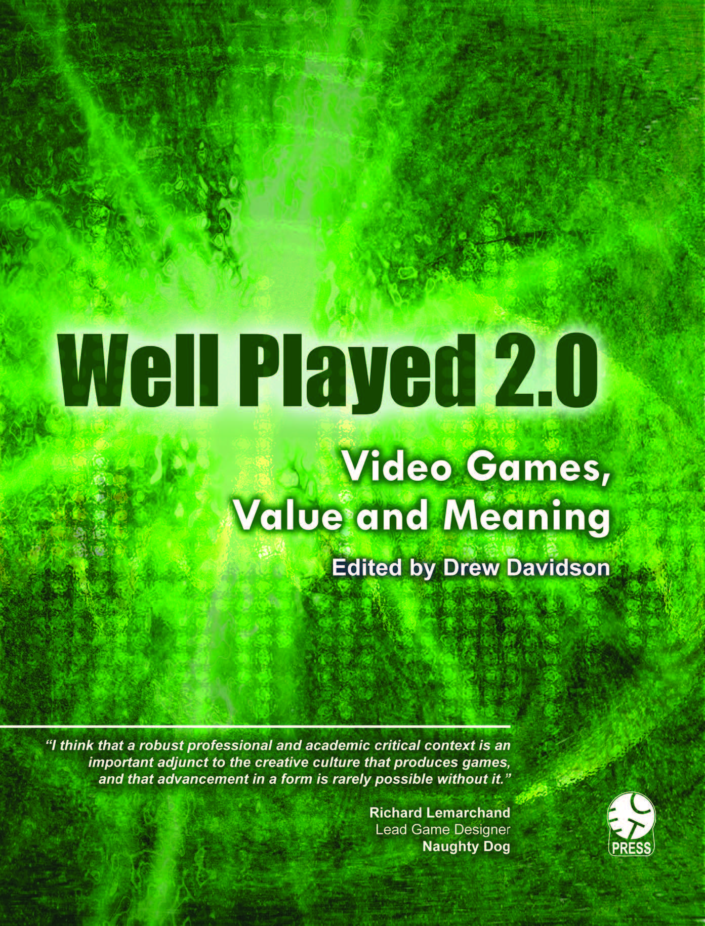 Well Played (Vol. 10, No. 2)  ETC Press - Carnegie Mellon University
