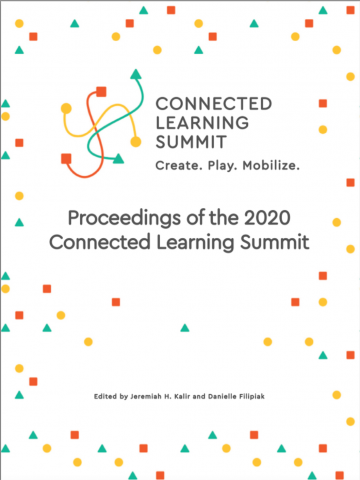 Proceedings of the 2020 Connected Learning Summit