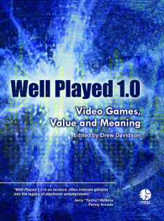 Well Played (Vol. 5, No. 1)  ETC Press - Carnegie Mellon University